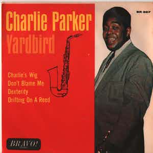 Charlie Parker - - Yardbird verkocht voor € 10!