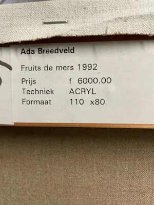 Ada Breedveld - Acryl Op canvas, titel, Fruits de Mer kopen? Bied vanaf 275!