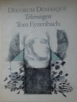 Tom Eyzenbach - Prijsverlaging: Decorum Demasque met genummerde litho kopen? Bied vanaf 1!