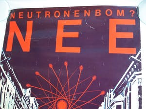 Niet of onleesbaar gesigneerd - Neutronenbom? NEE - Protest Anti kernbewapening – 1977 – SRD, THT kopen? Bied vanaf 1!