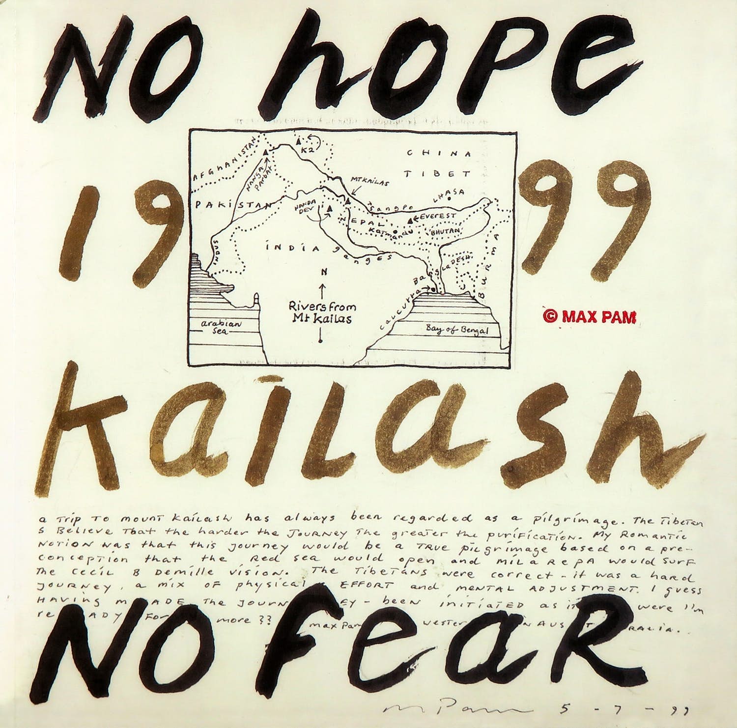 Max Pam - Gesigneerd boek - No hope No fear 1999 Kailash verkocht voor € 1!