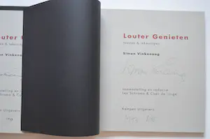 Simon Vinkenoog - 'Louter genieten' De TOP editie. Oplage 55 exemplaren. Compleet !! kopen? Bied vanaf 125!
