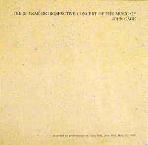 John Cage - BOX: The 25-Year Retrospective Concert Of The Music Of John Cage verkocht voor € 1!
