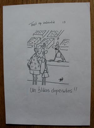 Toon van Driel - 2 Pentekeningen: Toon op vakantie - "Wat is er op het...?/Un blikos doperwtos" kopen? Bied vanaf 100!