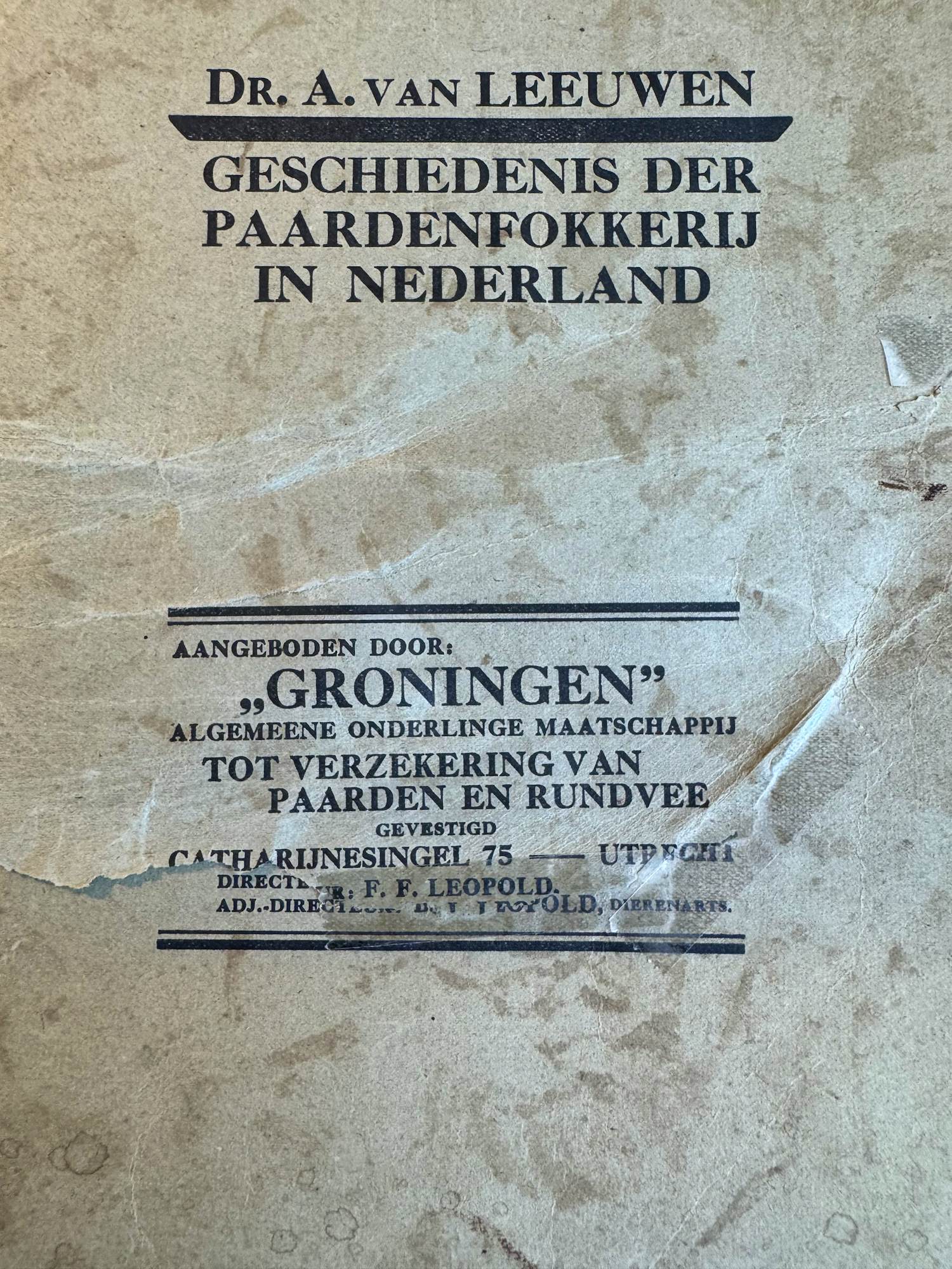 Antiquarisch Boek - Geschiedenis der paardenfokkerij in Nederland kopen? Bied vanaf 25!
