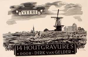 Dirk van Gelder - Houtgravure: Veere - 1953 verkocht voor € 49!
