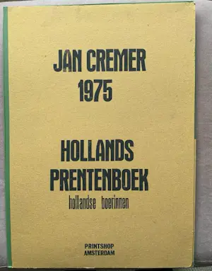 Jan Cremer - Hollands Prentenboek - Hollandse Boerinnen kopen? Bied vanaf 2500!