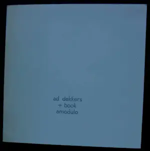 Ad Dekkers - Boekje: uitgever: Amadulo (Italië), met 12 voorstellingen vd kunstenaar - 1970 kopen? Bied vanaf 149!