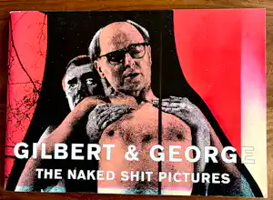 Gilbert & George - The Naked Shit Pictures kaufen? Bieten Sie von 30!