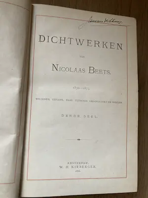 Antiquarisch Boek - De Dichtwerken van Nicolaas Beets uit 1876 ,volledige uitgave naar tijdsorde kopen? Bied vanaf 50!