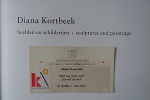 Diana Kortbeek - Blijf nog maar even kopen? Bied vanaf 350!