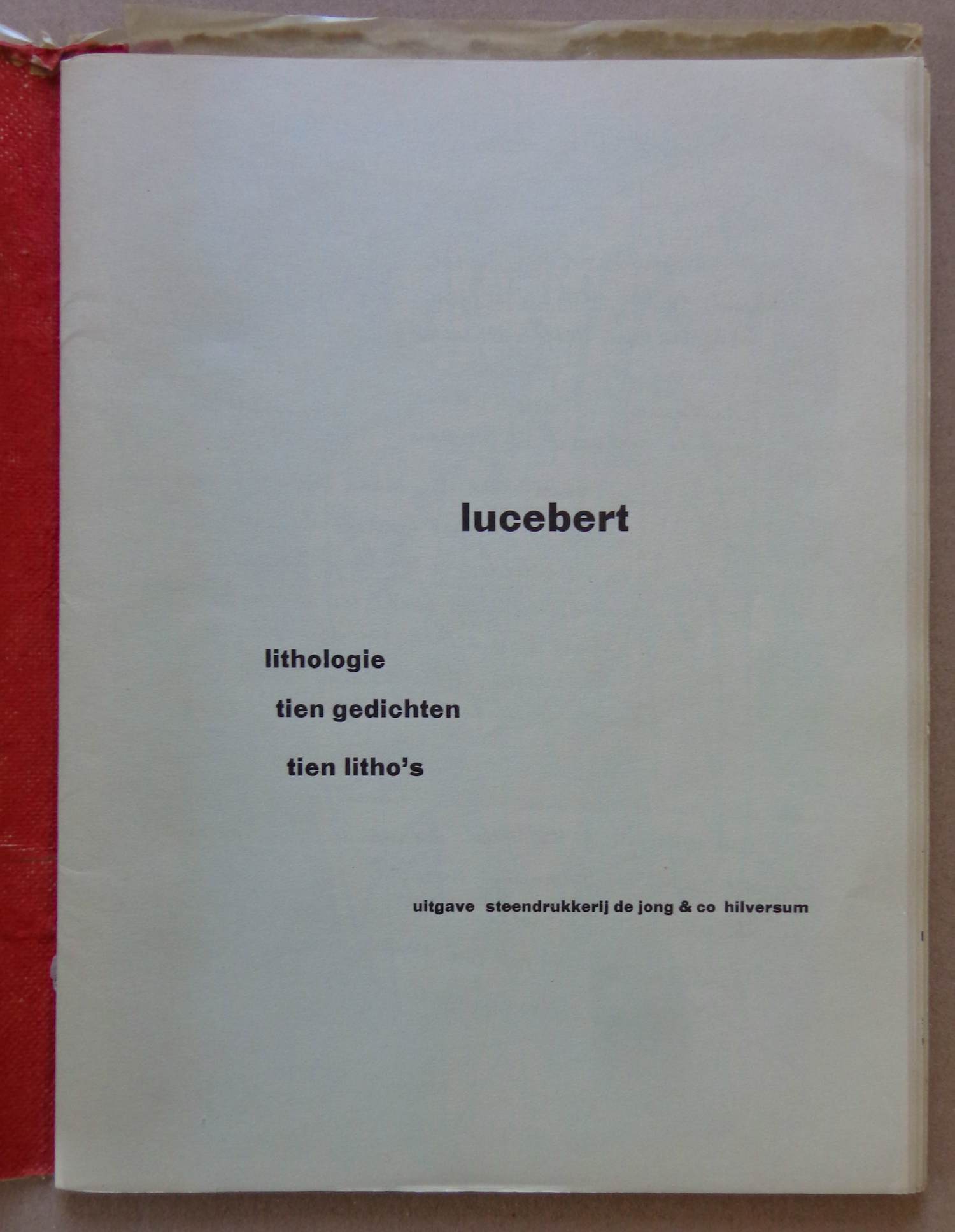 Lucebert - "LITHOLOGIE" / BOEKJE 10 GEDICHTEN + 10 ZW-W LITHO'S / 31x23cm / 1959 kopen? Bied vanaf 25!