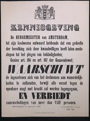 Niet of onleesbaar gesigneerd - Plakaat, 'Kennisgeving Verbod op Zamenscholingen' - Amsterdam, 11 september1876 kopen? Bied vanaf 1!