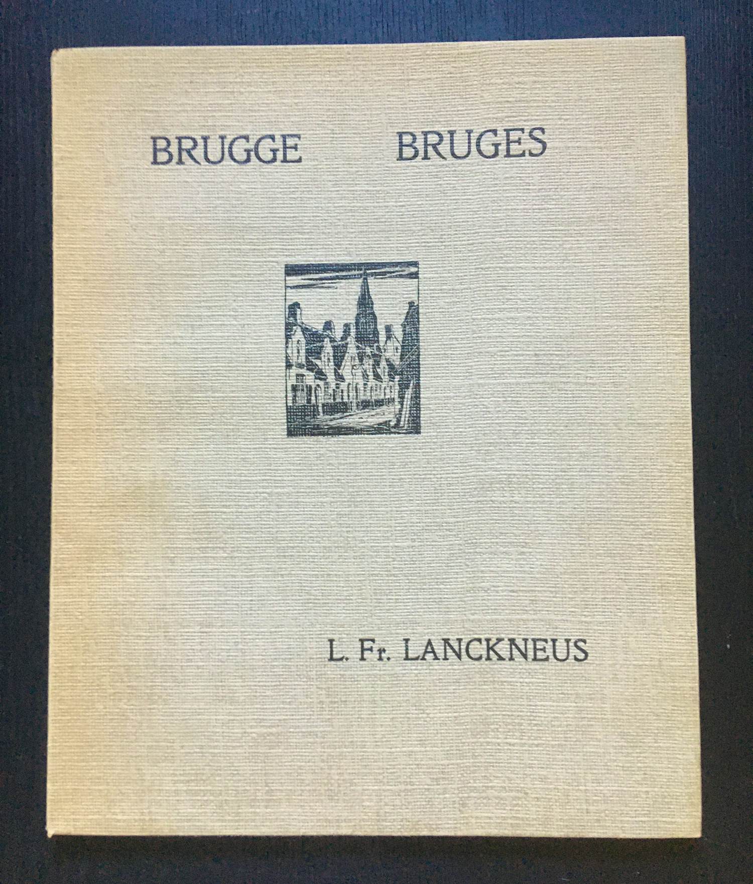 Leo Lanckneus - Brugge Bruges verkocht voor € 50!