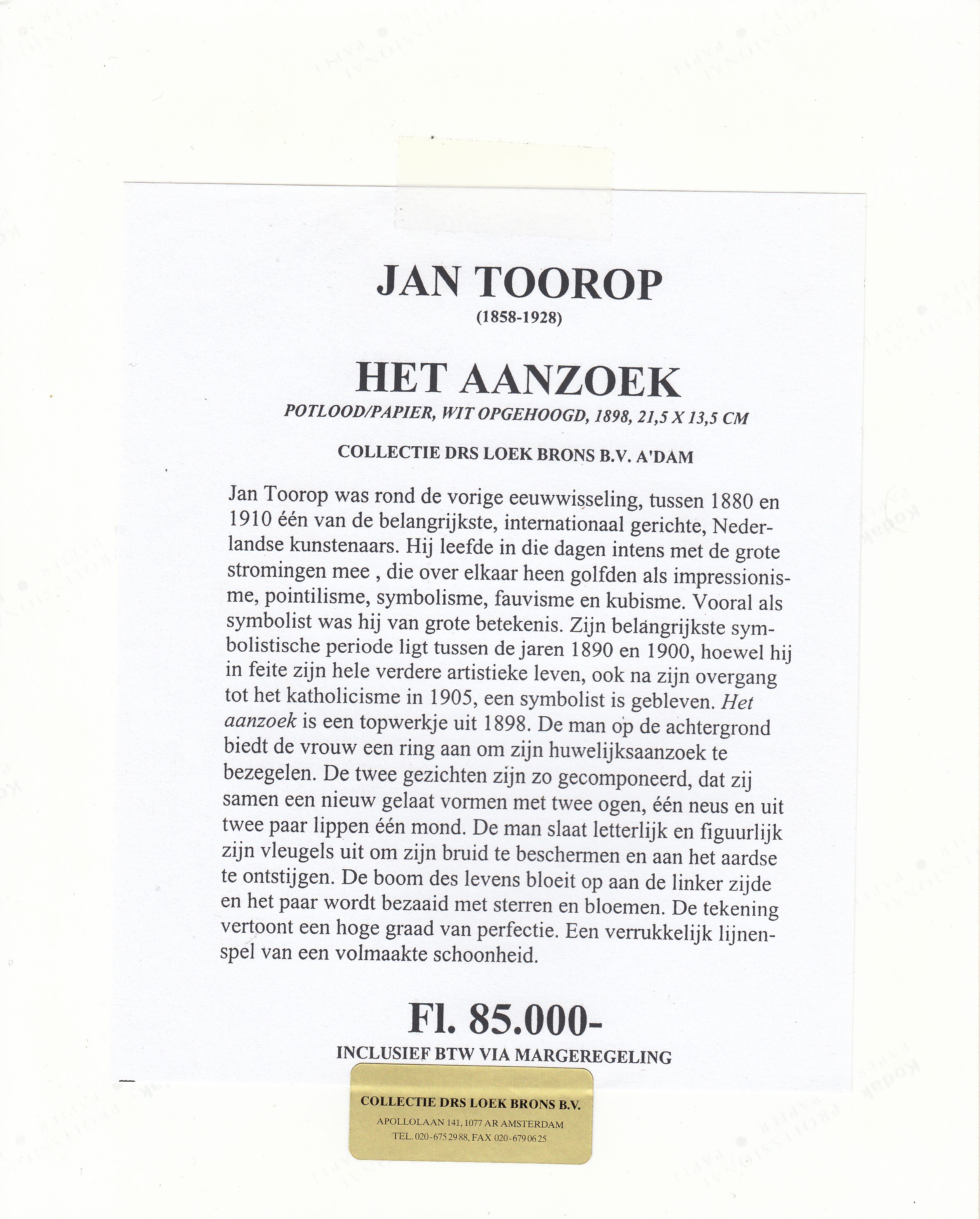 Jan Toorop - 2 x Promotiefoto verzameling Loek Brons kopen? Bied vanaf 1!