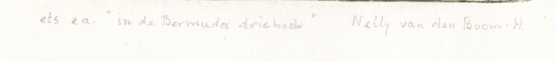 Nelly van den Boom-Hukkelhoven - Ets - In de Bermuda Driehoek kopen? Bied vanaf 1!