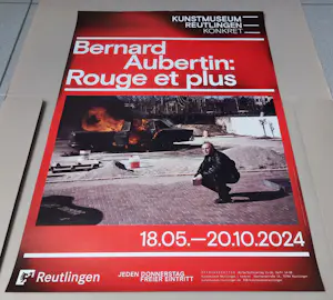 Bernard Aubertin - Rouge et plus - Ausstellungsplakat Kunstmuseum Reutlingen 2024 kopen? Bied vanaf 40!