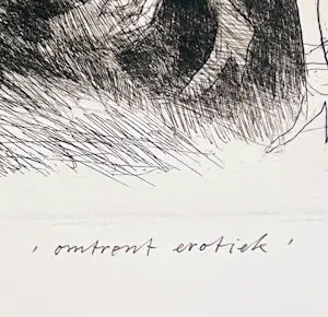 Geurt van Dijk - Omtrent erotiek, gesigneerde ets kopen? Bied vanaf 50!