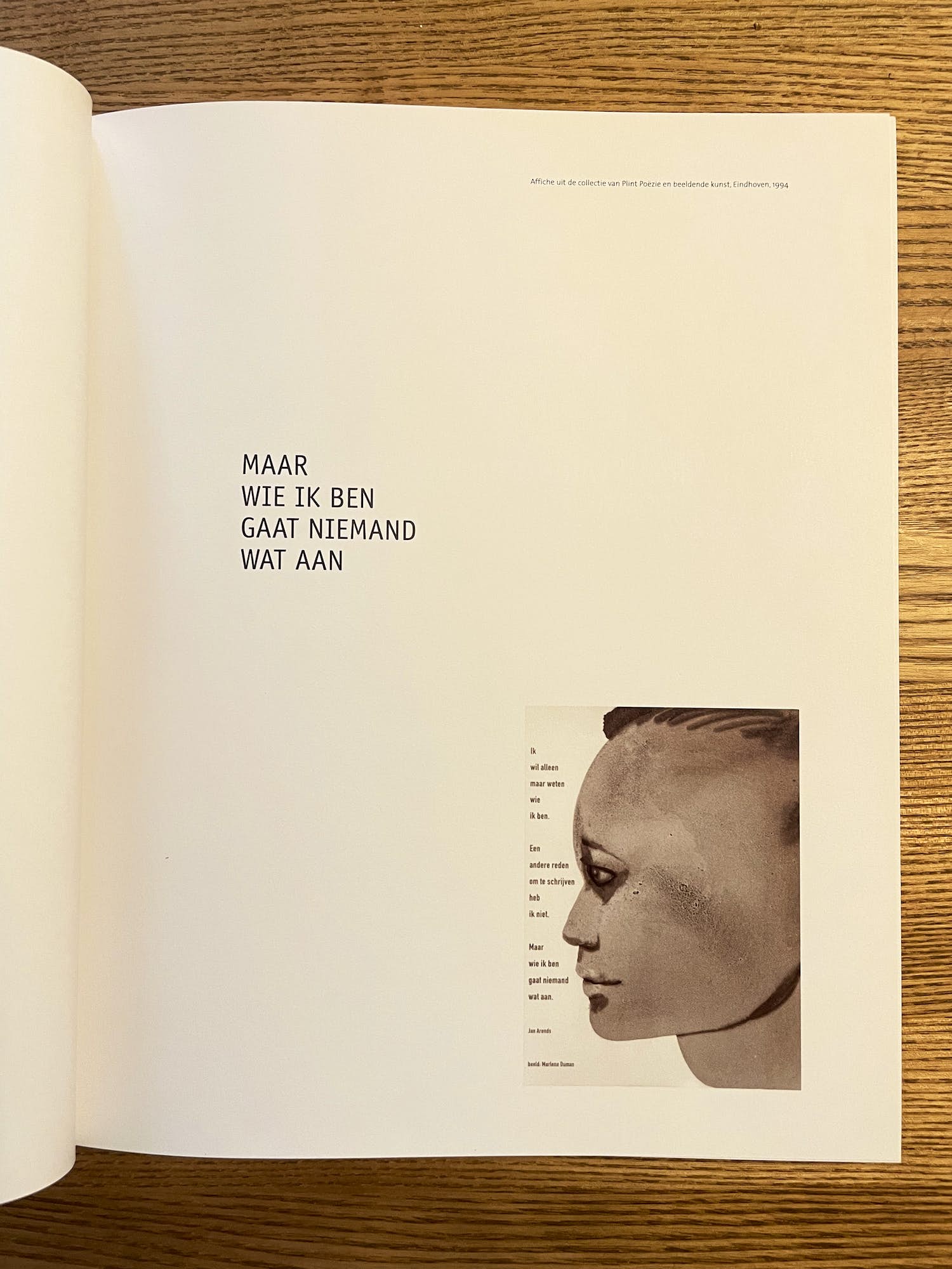 Marlene Dumas - Maar wie ik ben gaat niemand wat aan verkocht voor € 50!