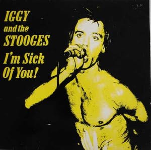 Iggy Pop - Iggy Pop and the Stooges - I'm Sick Of You - White Album kopen? Bied vanaf 25!