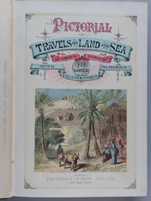 Antiquarisch Boek - 1890 Pictorial Travels on Land and Sea with Illustrations Frederick Warne & Co kopen? Bied vanaf 20!