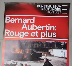Bernard Aubertin - Rouge et plus - Ausstellungsplakat Kunstmuseum Reutlingen 2024 kopen? Bied vanaf 40!