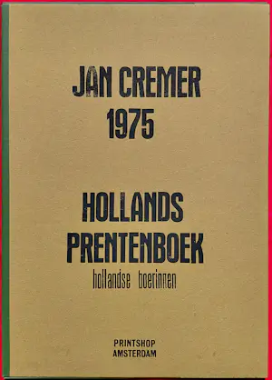 Jan Cremer - Hollandse boerinnen, complete uitgave met 6 litho’s kopen? Bied vanaf 1350!