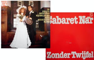 Various artists - 2 LP's :Cabaret NAR "Zonder twijfel"+ Eerste officiële echtscheidingselpee kopen? Bied vanaf 10!