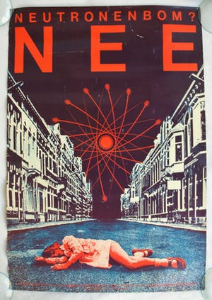 Niet of onleesbaar gesigneerd - Neutronenbom? NEE - Protest Anti kernbewapening – 1977 – SRD, THT kopen? Bied vanaf 1!