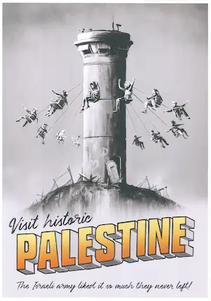 Banksy - "Visit Historic Palestine"- poster Walled off Hotel Bethlehem kopen? Bied vanaf 225!
