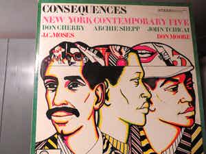 Various artists - New York Contempoary Five, Consequences verkocht voor € 25!