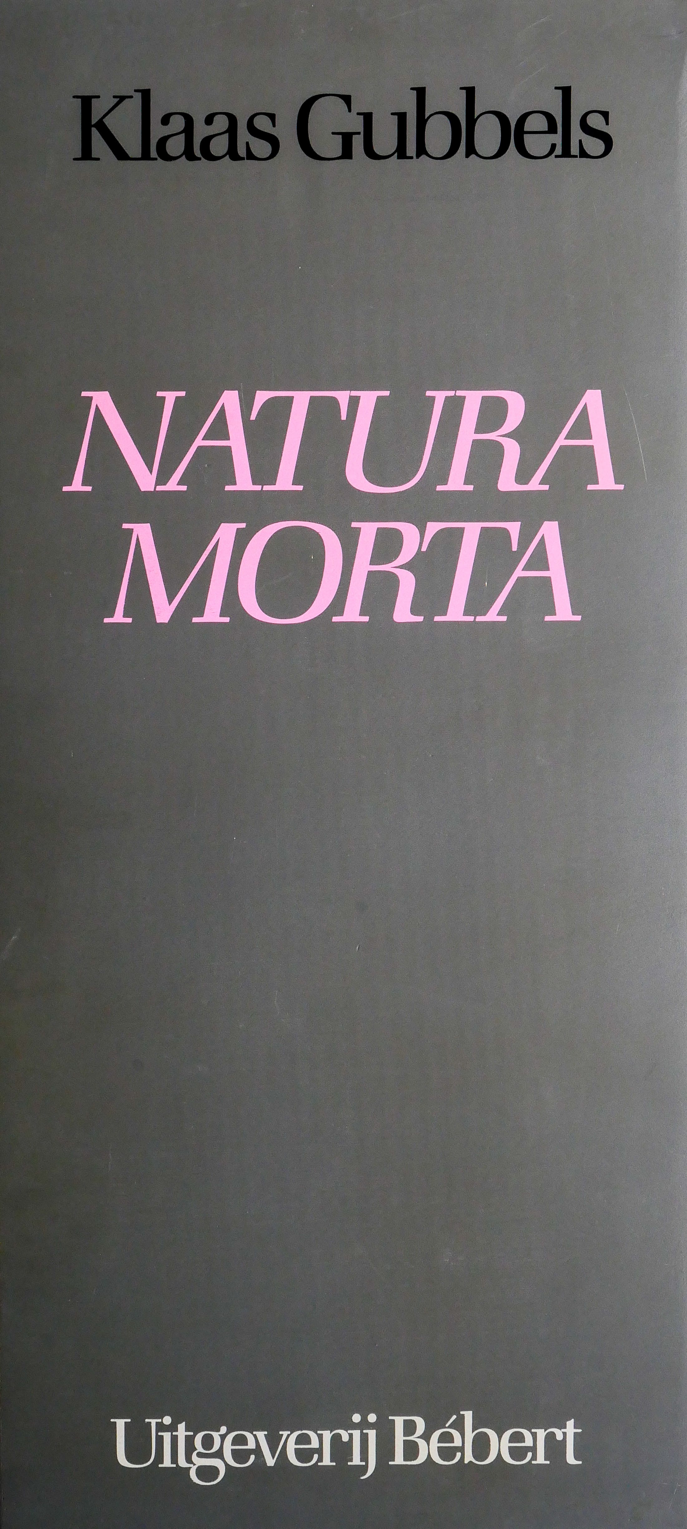 Klaas Gubbels - Natura Morta kopen? Bied vanaf 500!