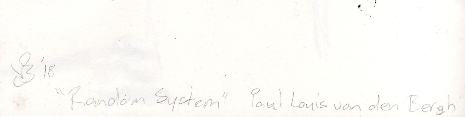 Niet of onleesbaar gesigneerd - Gemengde Techniek - "Random System" - Gesigneerd - 2017 kopen? Bied vanaf 1!