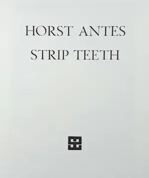 Horst Antes - Strip Teeth, complete uitgave met 7 pochoirs + gesigneerde aquarel kopen? Bied vanaf 1000!