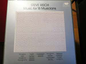 Steve Reich - Music for 18 Musicians verkocht voor € 10!