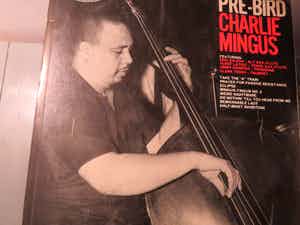 Charles Mingus - Pre Bird verkocht voor € 10!