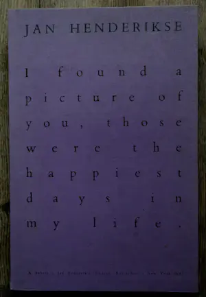 Jan Henderikse - Paarse map met foto's: I found a picture of you, those were the happiest days.. kopen? Bied vanaf 695!