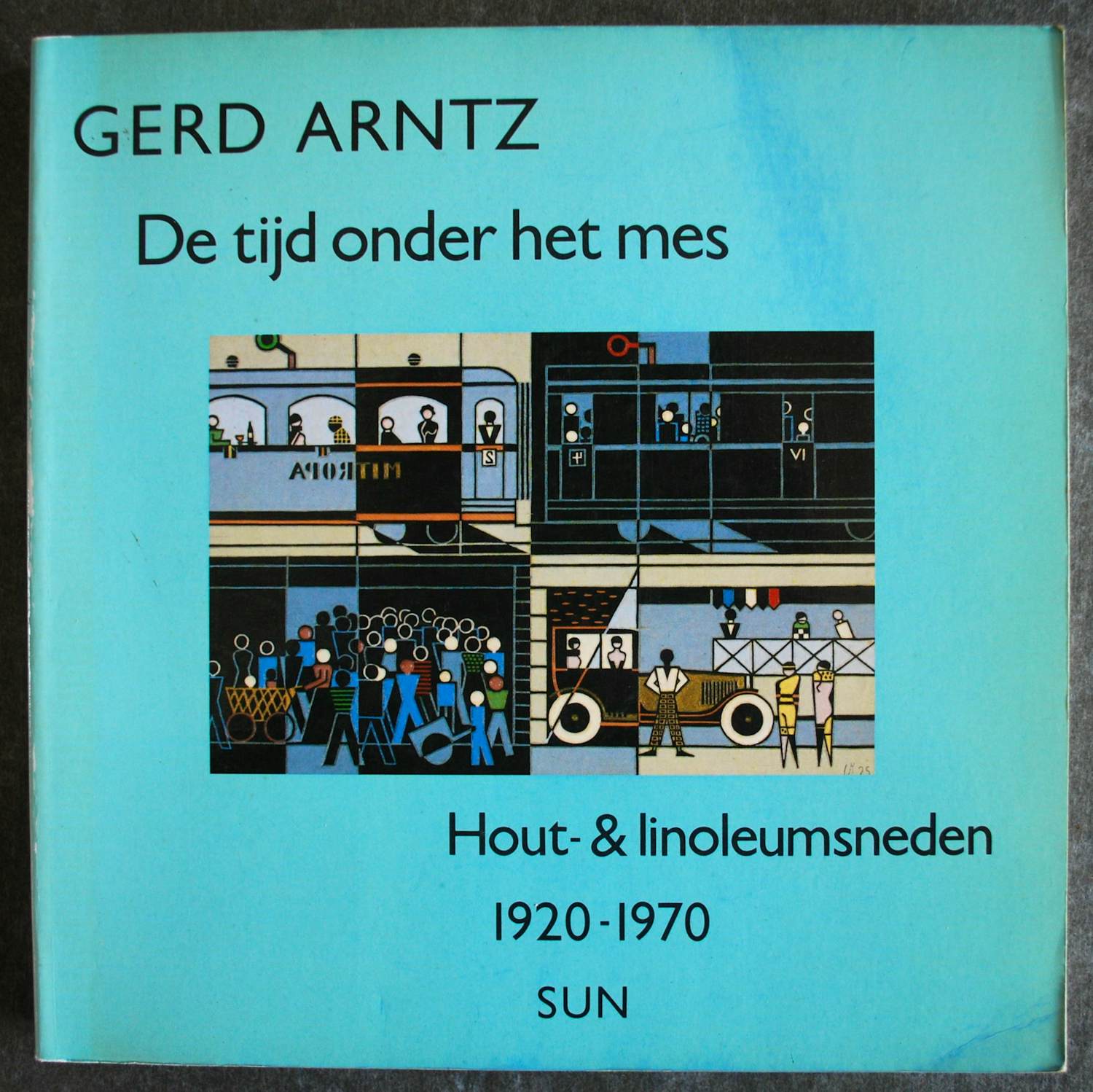 Gerd Arntz - De tijd onder het mes: hout- & linoleumsneden 1920-1970 verkocht voor € 50!