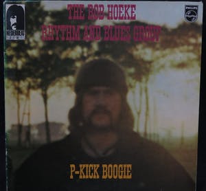 Rob Hoeke Rhythm & Blues Group - P-Kick Boogie kopen? Bied vanaf 1!