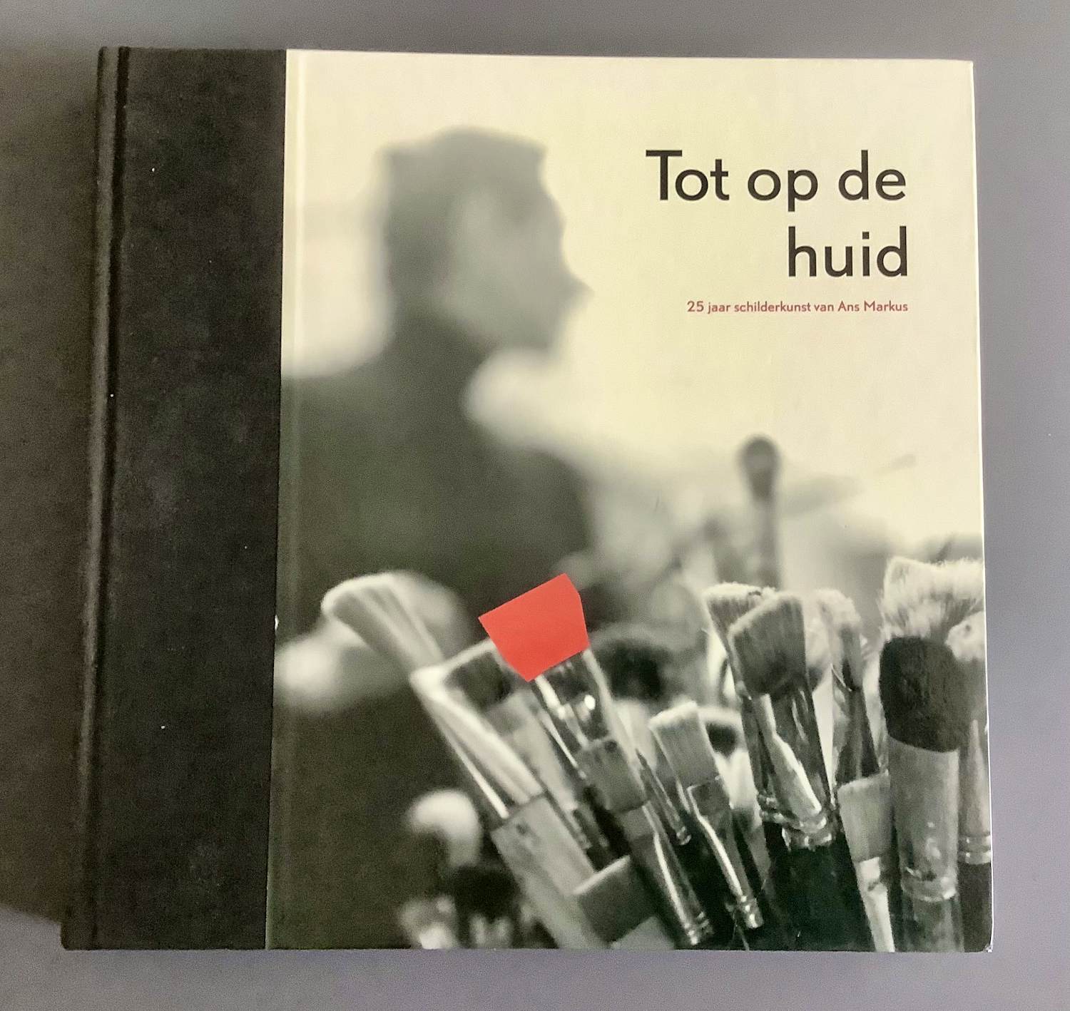 Ans Markus - 25 jaar schilderkunst verkocht voor € 60!
