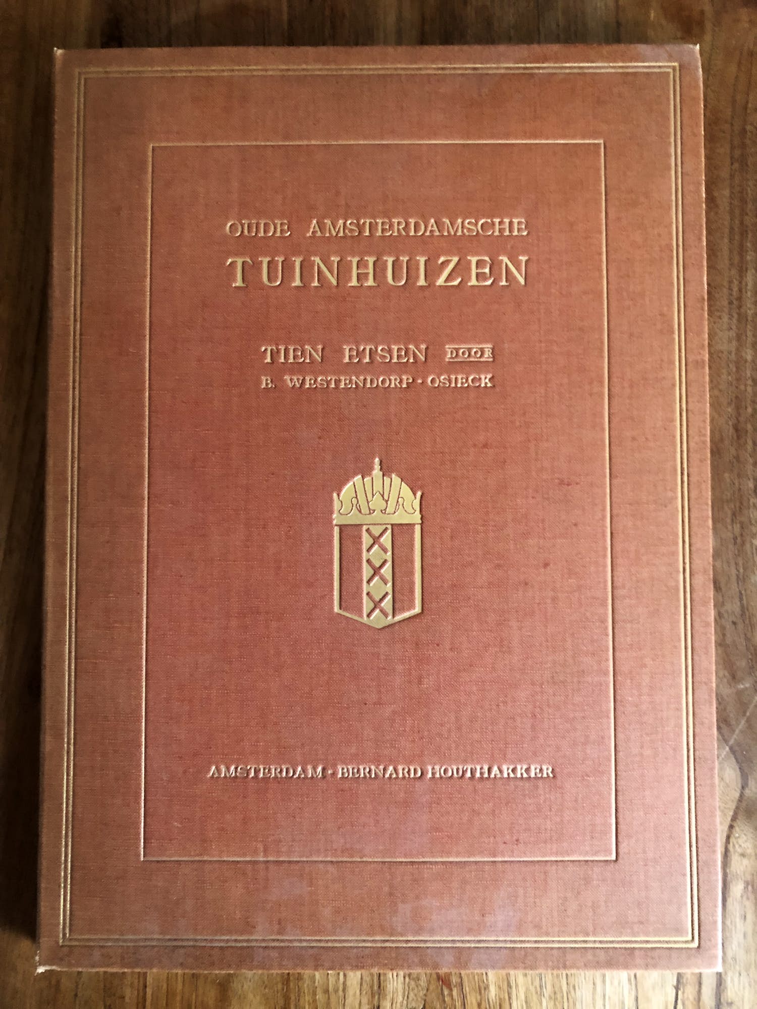 Betsy Westendorp-Osieck - Oude Amsterdamsche tuinhuizen, tien etsen door Betsy Westendorp-Osiek. kopen? Bied vanaf 690!