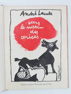 Corneille - André Laude. Vers le matin des cerises - luxe-editie met twee litho's kopen? Bied vanaf 600!
