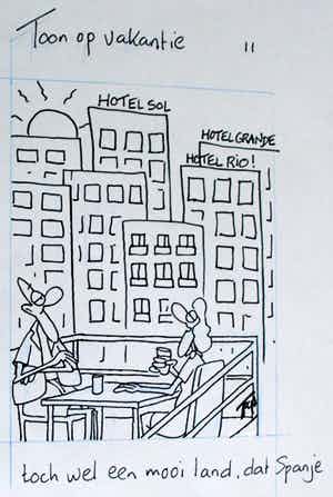 Toon van Driel - Pentekening: Toon op vakantie - "Toch wel een mooi land, dat Spanje" verkocht voor € 55!
