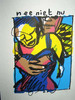Herman Brood - Zeefdruk: NEE NIET NU, welke met de hand is gesigneerd door Herman Brood. verkocht voor € 175!