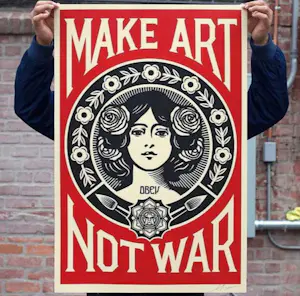 Buy Shepard Fairey - Make art, not war? Bid from 10!
