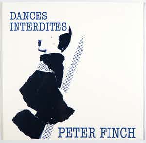 Peter Finch - Dances Interdites verkocht voor € 1!