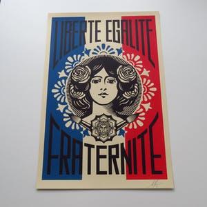 AcheterShepard Fairey - LIBERTÉ, ÉGALITÉ, FRATERNITÉ? Enchérissez de 1!