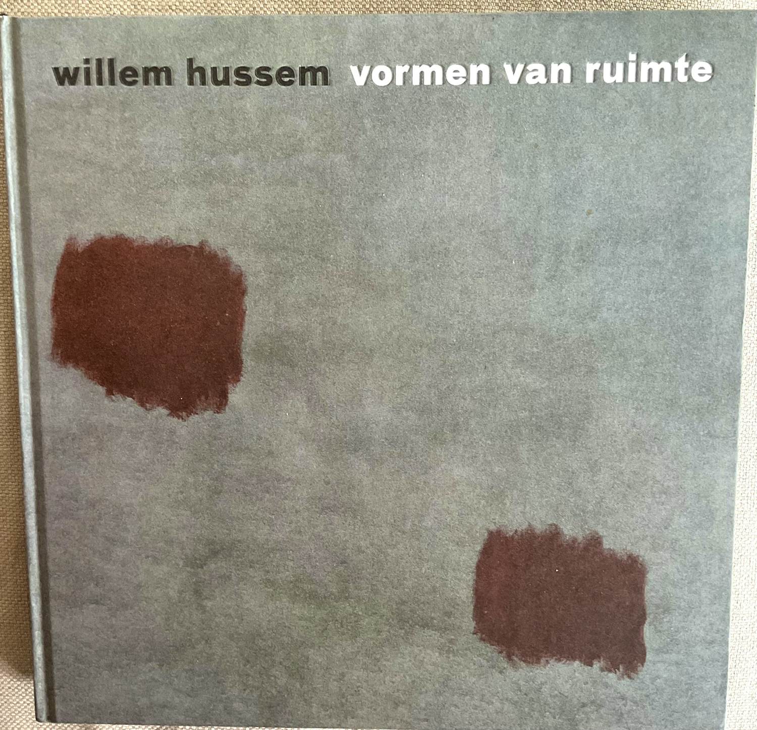 Willem Hussem - Vormen van Ruimte ,hardcover verkocht voor € 20!
