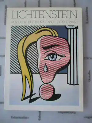 Roy Lichtenstein - Roy Lichtenstein 1970-1980 Jack Cowart verkauft für € 20!
