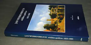 Jan Weissenbruch - Oeuvrecatalogus schilderijen en grafiek kaufen? Bieten Sie von 60!